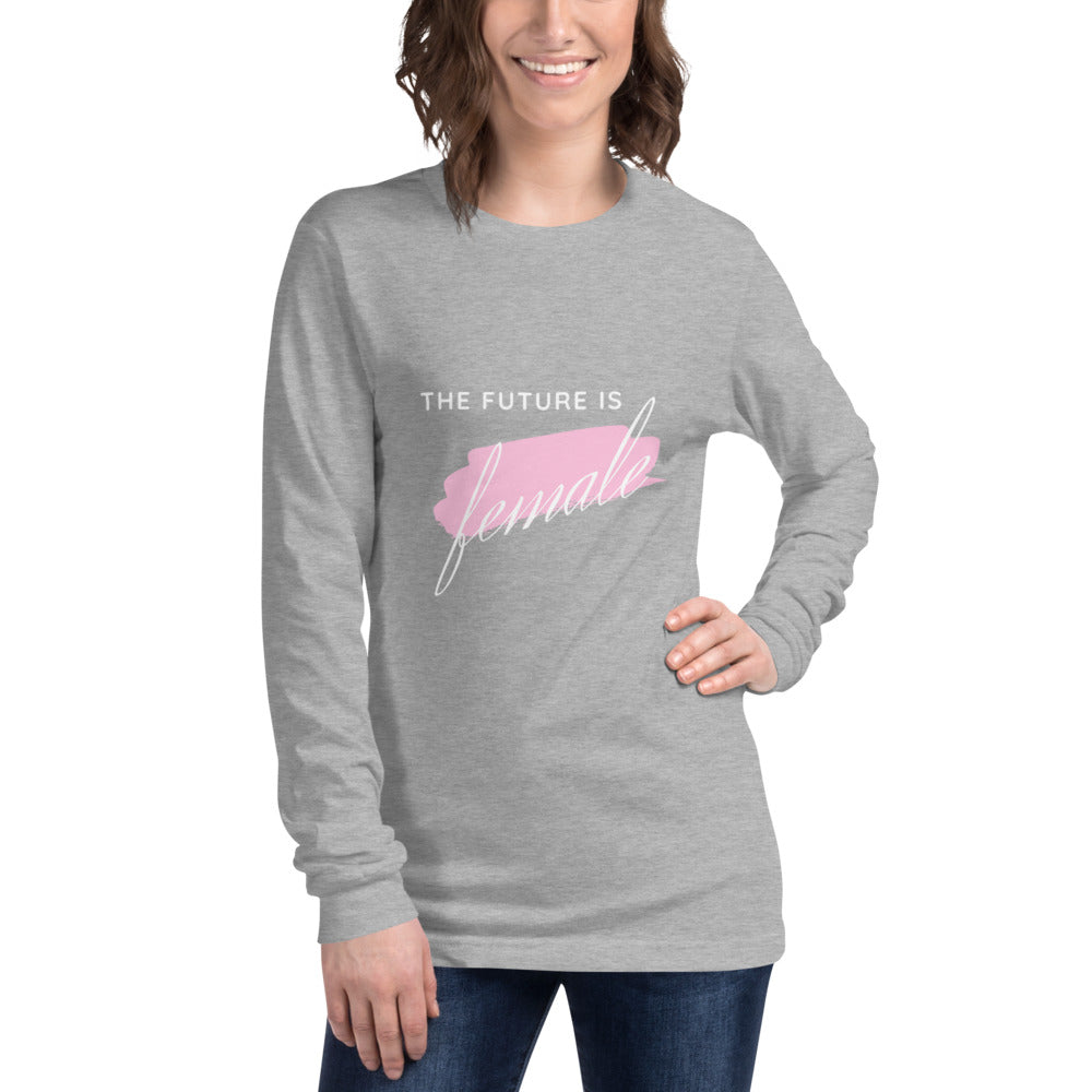 The Future is Female - Women's long sleeve T-shirt