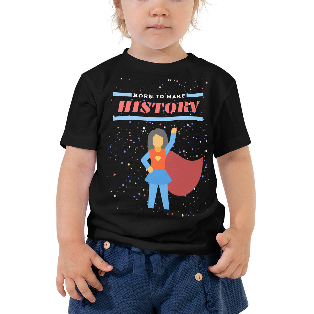 Born to Make History