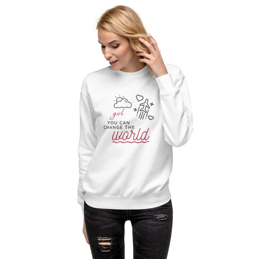 Girl You Can Change the World - Fleece Pullover